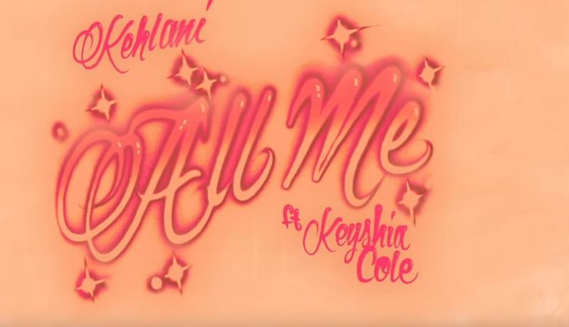 Kehlani - All Me Ft. Keyshia Cole: recensie van songteksten en betekenis van liedjes